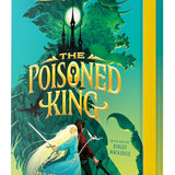 The Poisoned King (Impossible Creatures) cover image