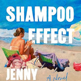 The Shampoo Effect cover image