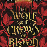 The Wolf and the Crown of Blood (Broken Accords, 1) cover image