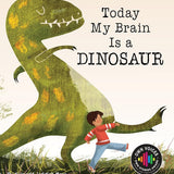 Today My Brain Is a Dinosaur (Own Voices, Own Stories) cover image