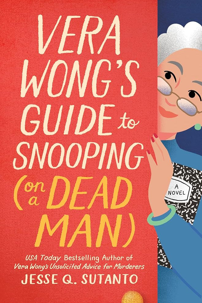 Vera Wong's Guide to Snooping (on a Dead Man) (A Vera Wong Novel) cover image