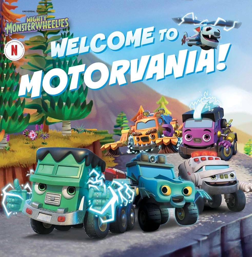 Welcome to Motorvania! (Mighty Monsterwheelies) cover image