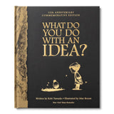 What Do You Do With an Idea? 10th Anniversary Edition cover image