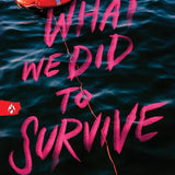 What We Did to Survive cover image