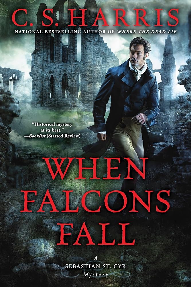 When Falcons Fall (Sebastian St. Cyr Mystery) cover image