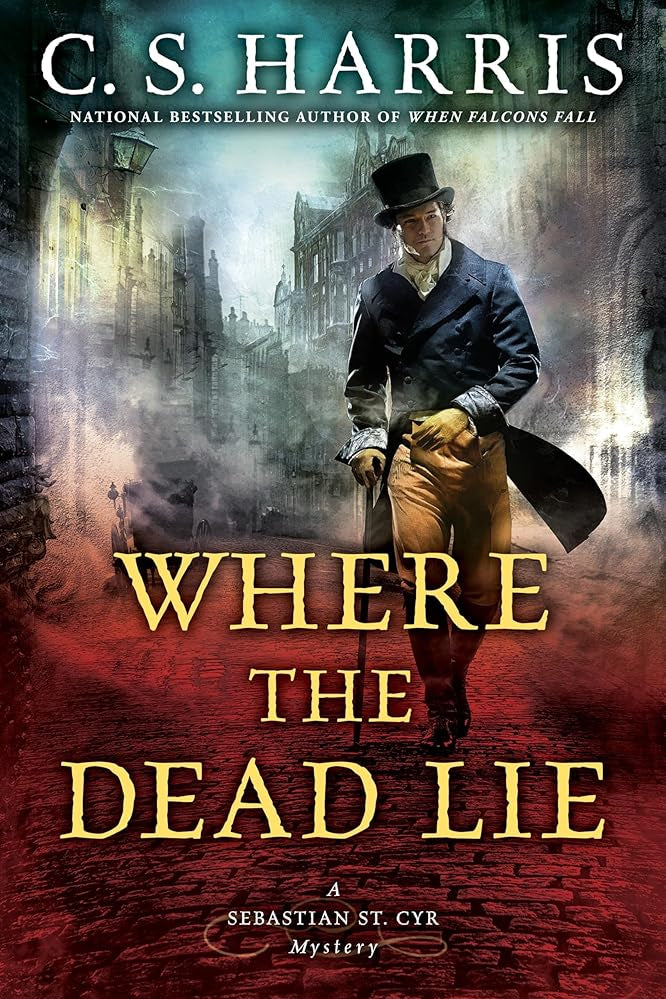 Where the Dead Lie (Sebastian St. Cyr Mystery) cover image