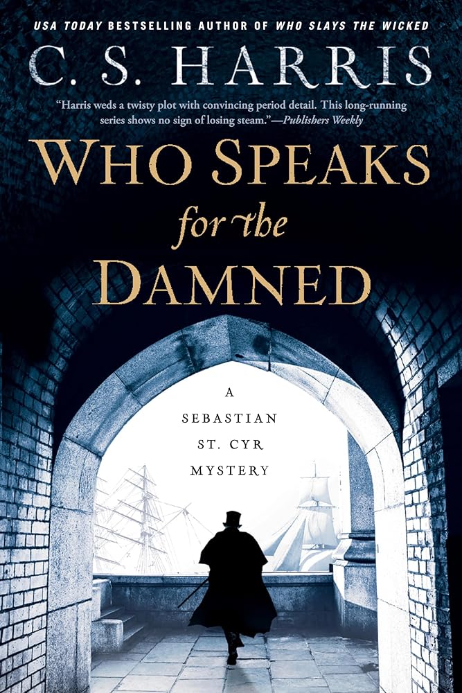 Who Speaks for the Damned (Sebastian St. Cyr Mystery) cover image