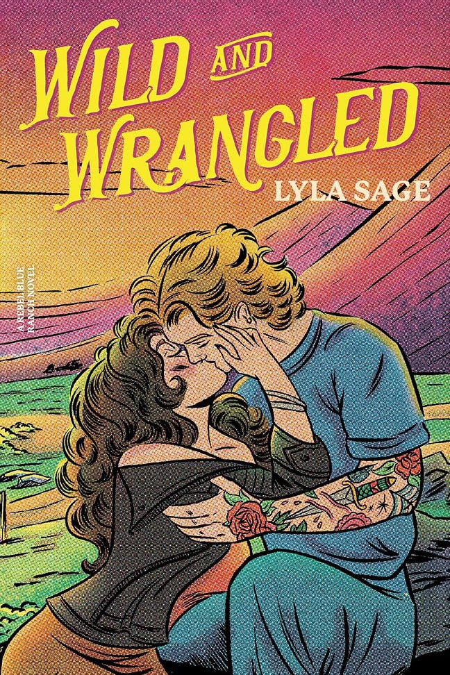 Wild and Wrangled: A Rebel Blue Ranch Novel cover image