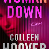 Woman Down: A Novel cover image