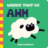 Words That Go Ahh: Baby's First Sounds cover image